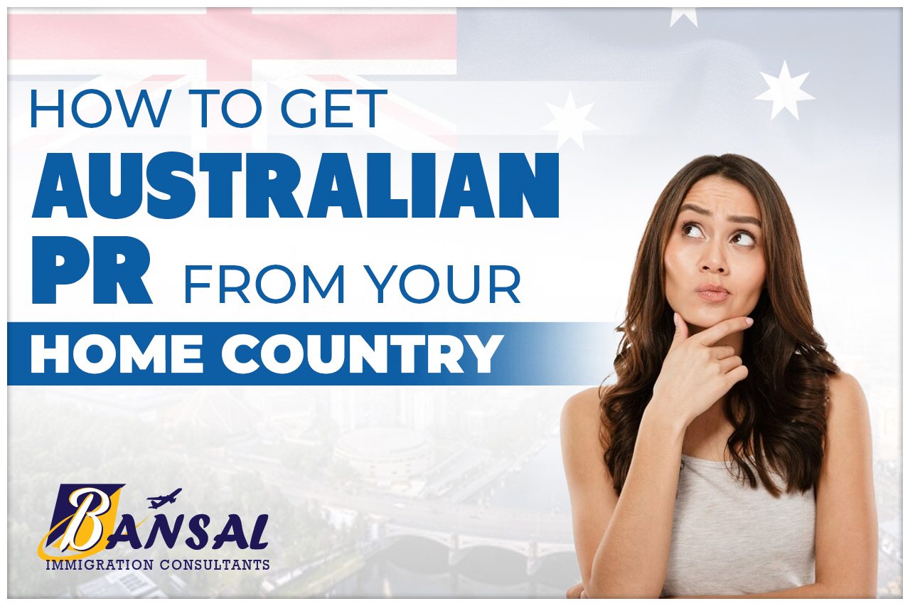 How to Get Australian PR from Your Home Country